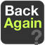 Preview of Back Again?
