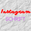 Preview of Instagram Schrift
