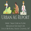 Urban Ag Report