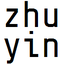 Zhuyin