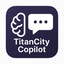 TitanCity Copilot AI Agent