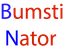Bumstinator