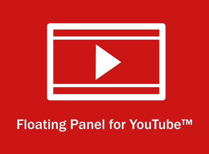 Floating Panel for YouTube™ promo image