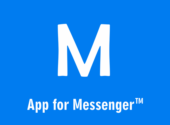 App for Messenger™