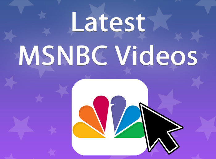 Latest MSNBC Videos