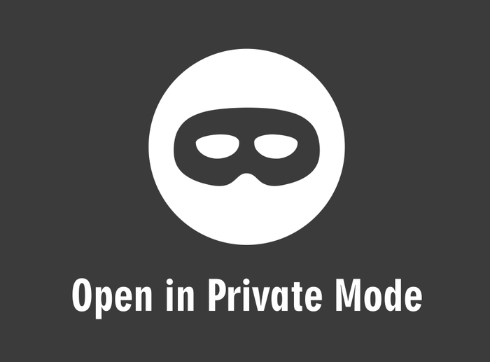 Open in Private Mode