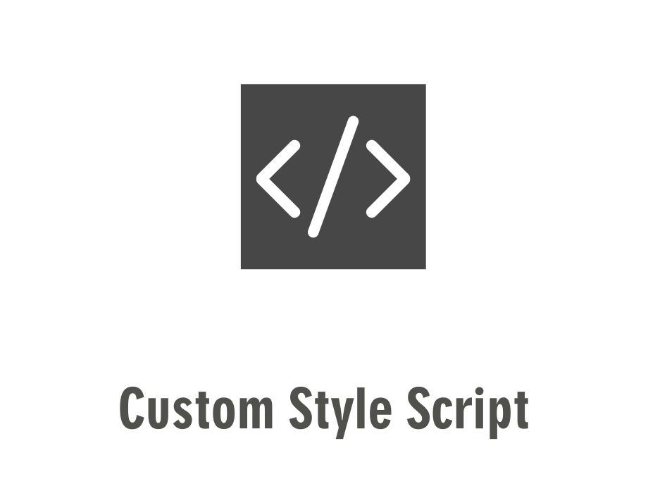 Custom Style Script