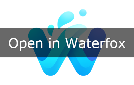 Open in Waterfox