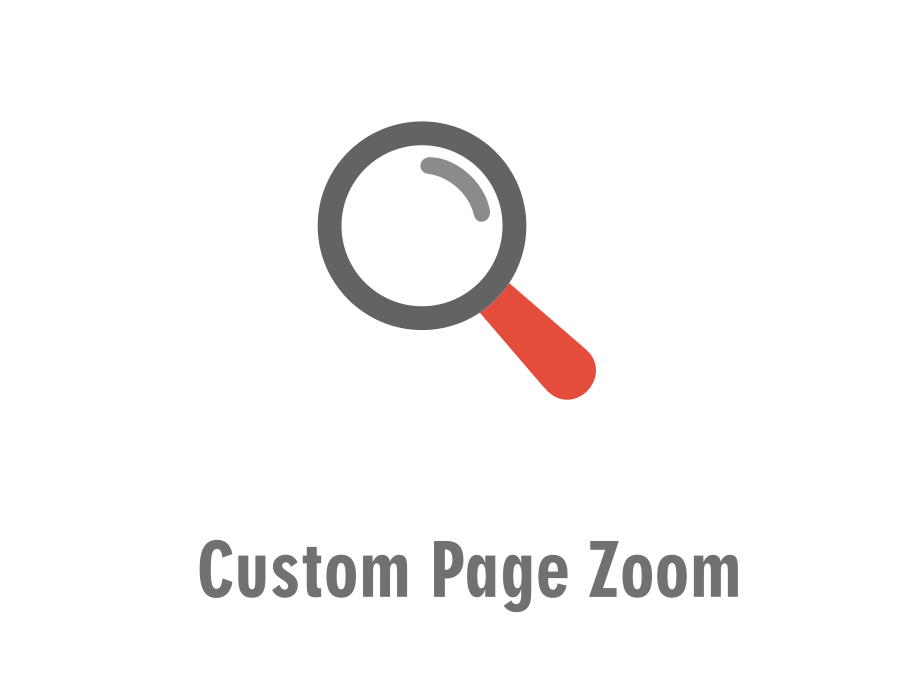 Custom Page Zoom