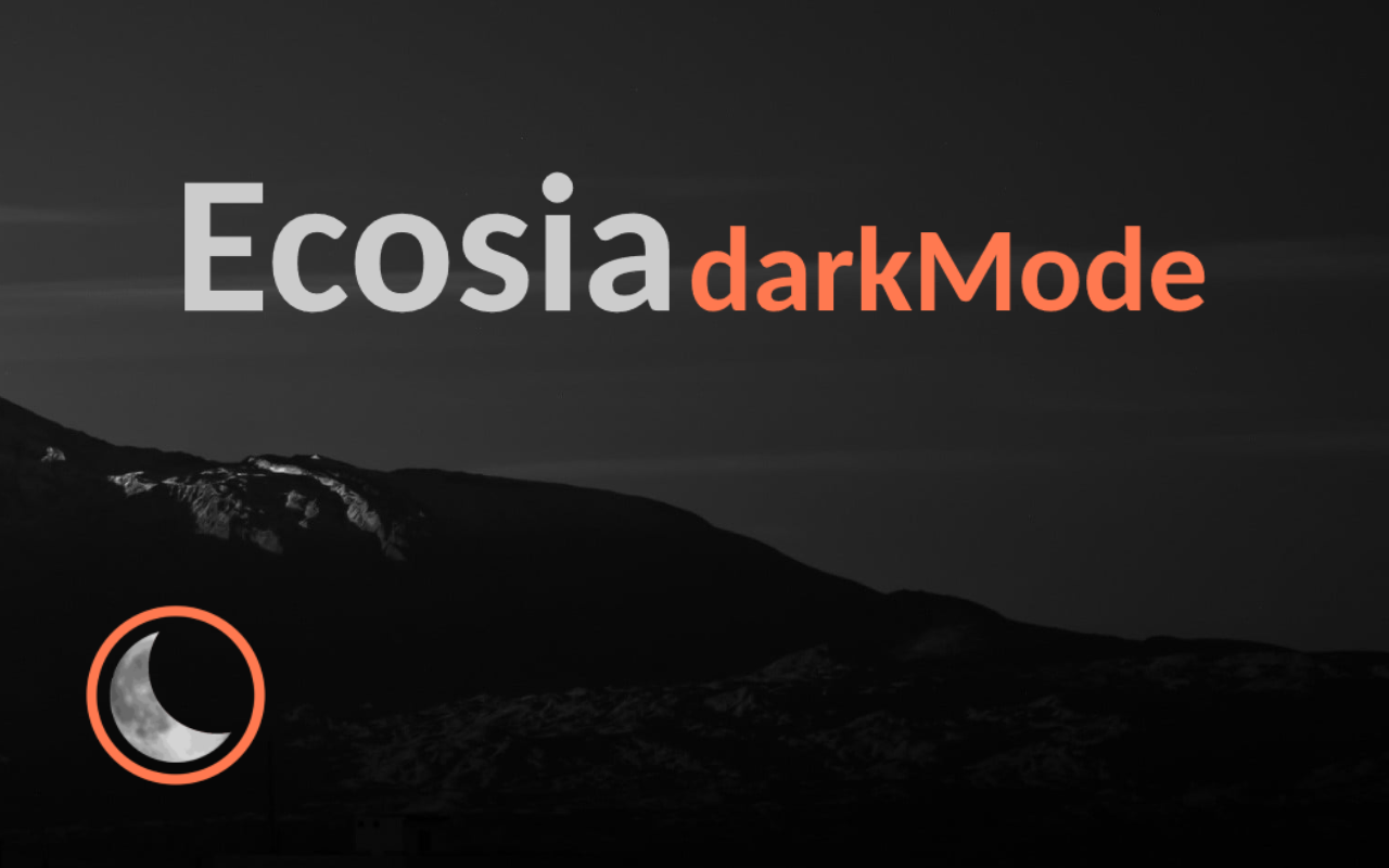 Ecosia Dark Mode