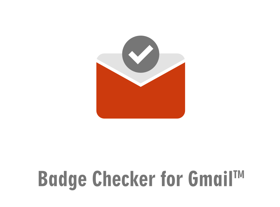Badge Checker for Gmail™