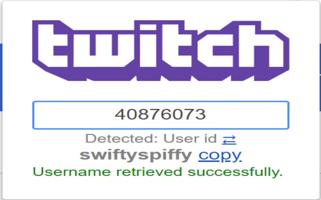 Twitch Username and User ID