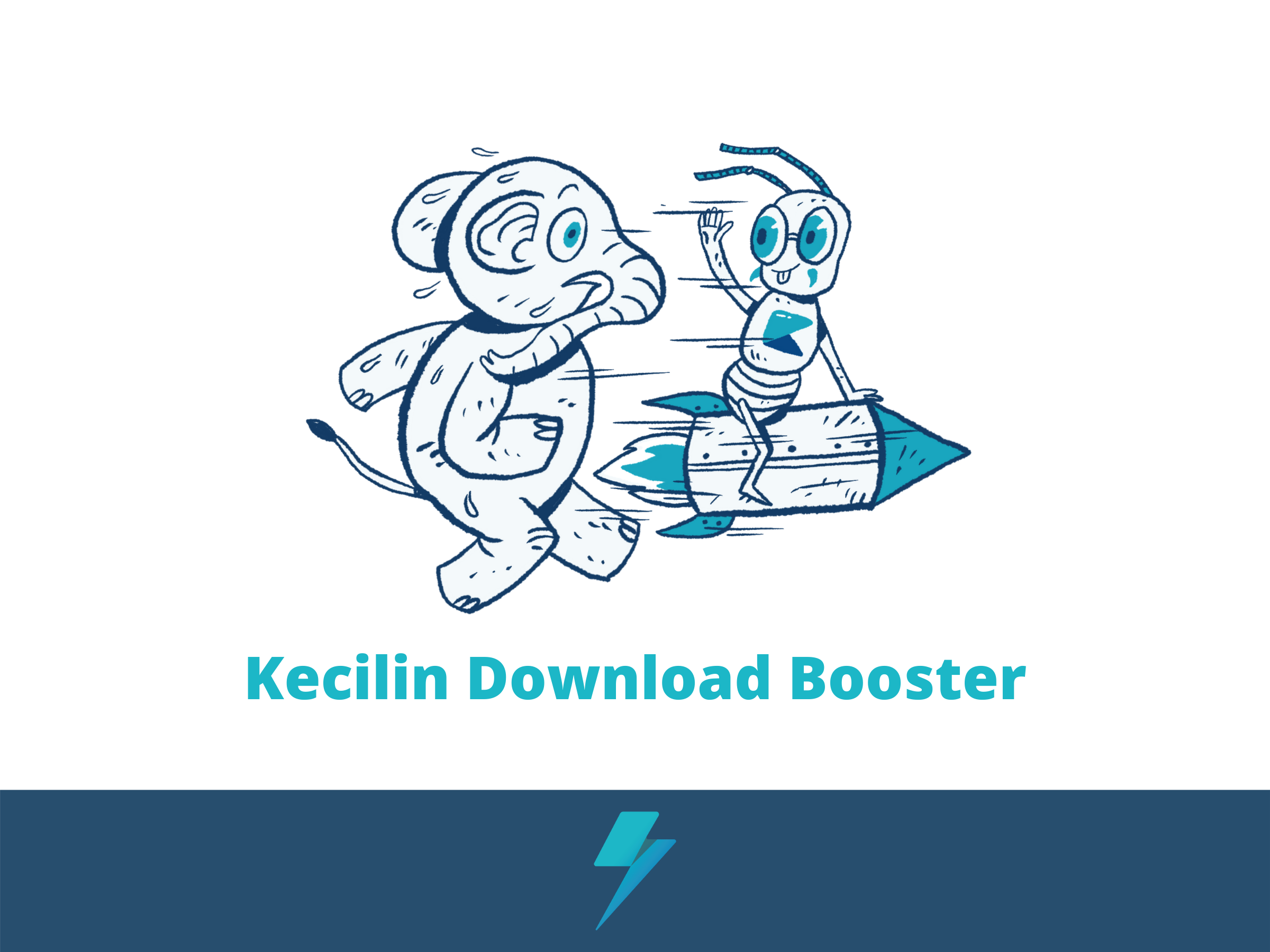 Kecilin Download Booster