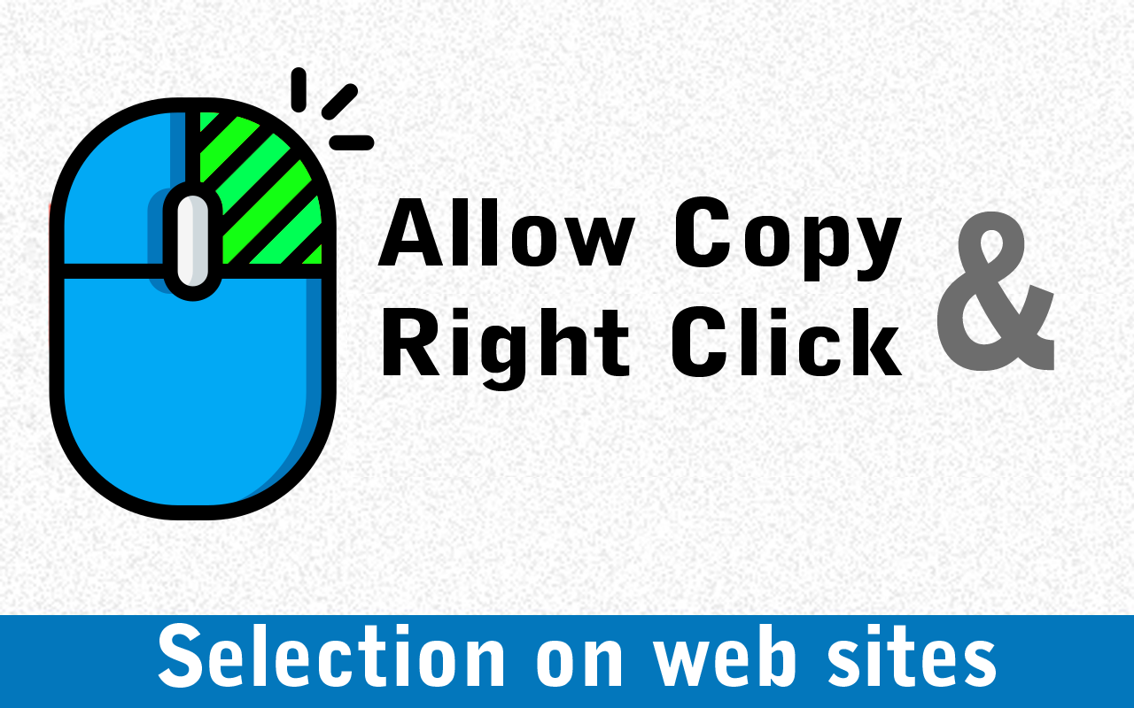 Allow Copy& Right Click promo image