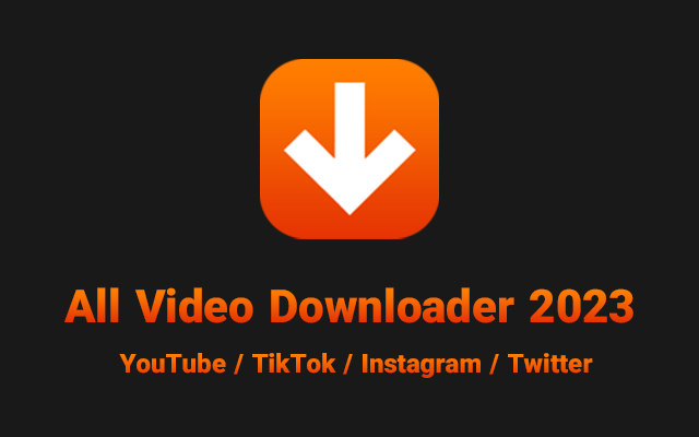 All-In-One Video Downloader Pro 2023