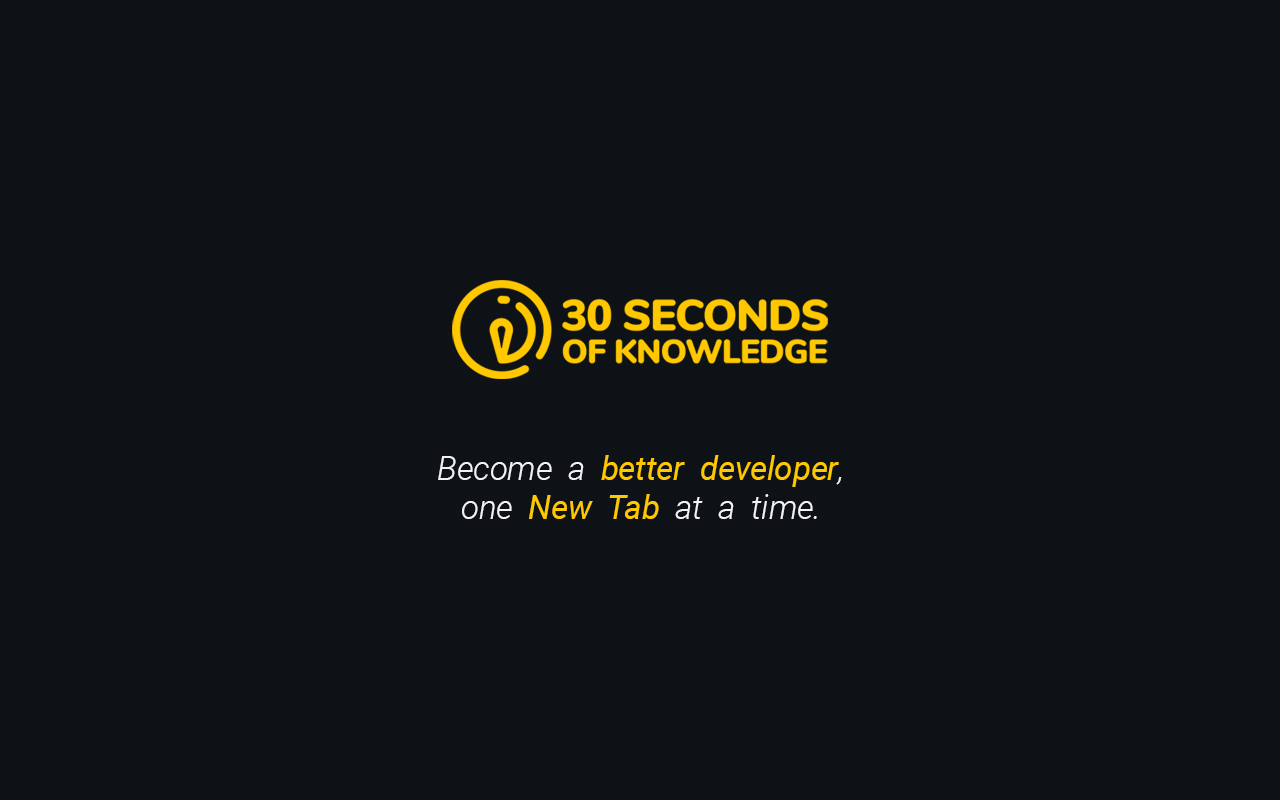 30 Seconds of Knowledge