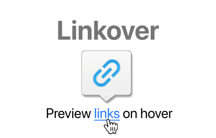 Linkover – preview link info on hover