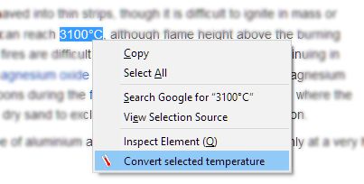 Simply highlight the temperature that you would like to convert and click the menu item in the context menu.