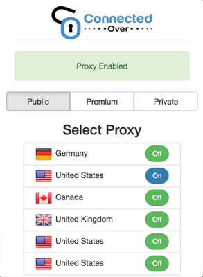 Click the green button beside the proxy server you want to connect to and you'll be instantly connected to our servers.