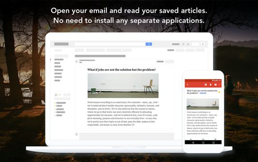Send ad-free articles and web pages to your email inbox for later reading.