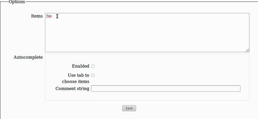 Configure the items you can fill into text fields in the add-on preferences (get there directly by clicking the toolbar button or through the context menu).