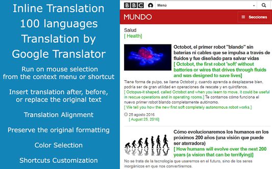 ImTranslator: Translator, Dictionary, TTS Inline Translator translates a selected text on a webpage by splitting it into sentences and inserts the translation into a webpage. Based on settings