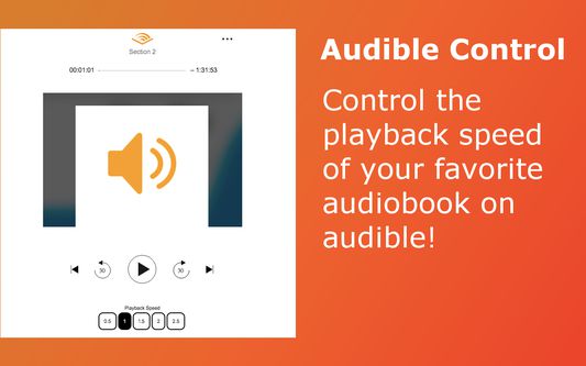 Finally an easy way to control the speed of your audiobook.