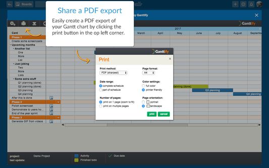 Ganttify let's you create, update and export the Gantt chart of your Trello board as a PDF or image file.