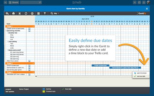 Simply right-click the Gantt to define a new due date or add a time block to your Trello card