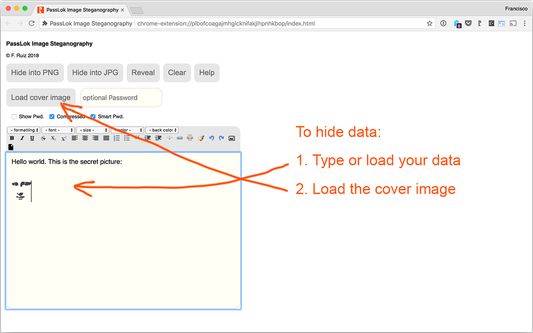 To hide data:
1. Type or otherwise load the data to be hidden into the main box.
2. Load the image to be used as a cover.