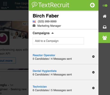 TextRecruit Everywhere Extension Add or view campaigns linked to candidates and select from saved campaign templates