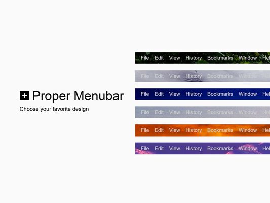 Choose you favorite background color for the Proper Menubar.