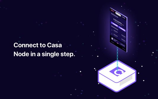 Connect to your Casa Node in a single step