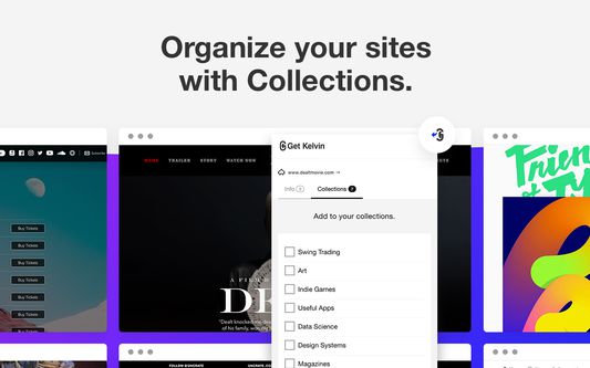 Organize your sites with Collections.