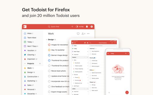 Get Todoist for Firefox and join 20 million Todoist users