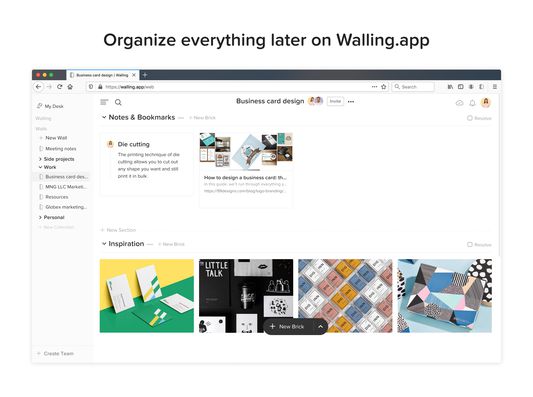 Organize everything later on Walling.app