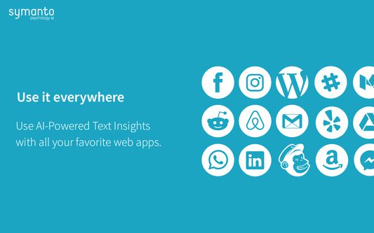 Use AI-Powered Text Insights with all your favorite web apps.
