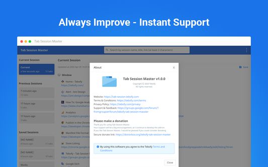Instant Support and Always improve by your feedbacks