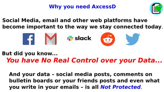 Why you need AxcessD for data protection
