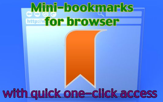 Mini bookmarks for browser