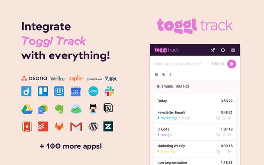 Toggl Track: Productivity & Time Tracker Toggl Track Button supports more than 100 tools!
