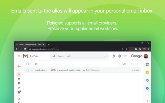 Polycred supports all email providers, keep your personal email address hidden without interrupting your regular workflow