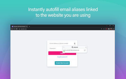 Instantly autofill your aliases that are associated to the websites you are browsing