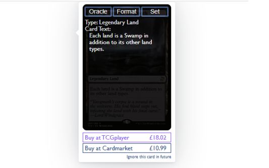 Shows card prices, oracle text, format legality and sets right in the popup