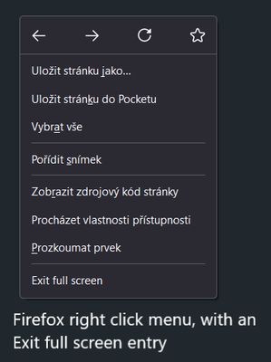 Firefox right click menu, with an Exit full screen entry