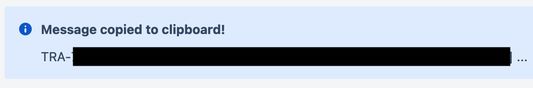 Result of clicking the button, showing the formatted message that was copied to clipboard.