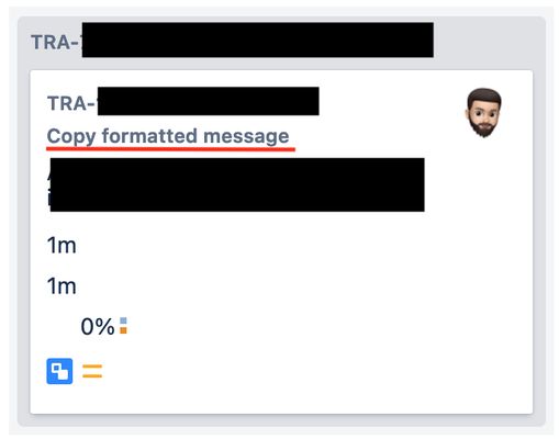 Added link to copy formatted message on task card.