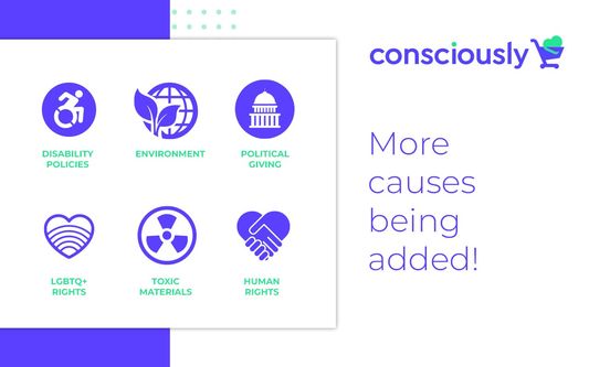 We're always adding new causes so you can shop consciously!