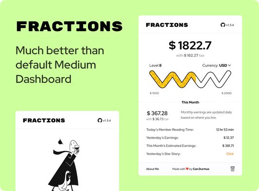 Fractions - Much better than default Medium Partner Dashboard