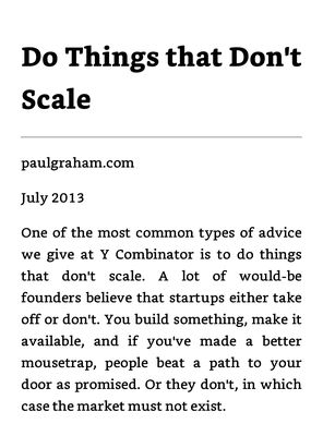 Do Things that Don't Scale by PG